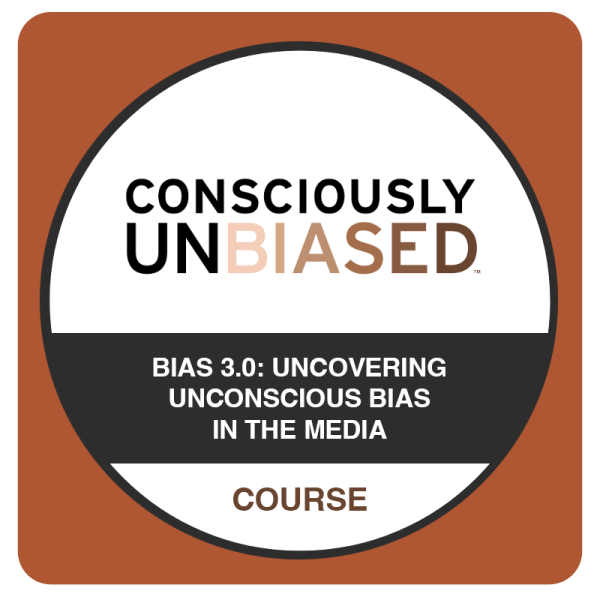 Bias 3.0: Uncovering Unconscious Bias in The Media